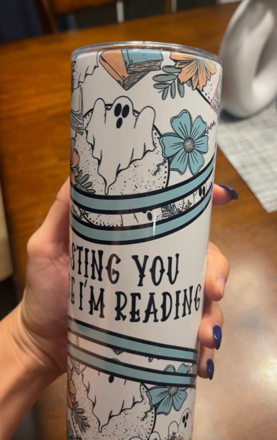 Ghosting You Tumbler