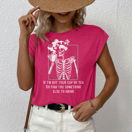Not your cup of tea